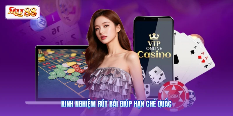Kinh nghiệm rút bài giúp hạn chế quắc